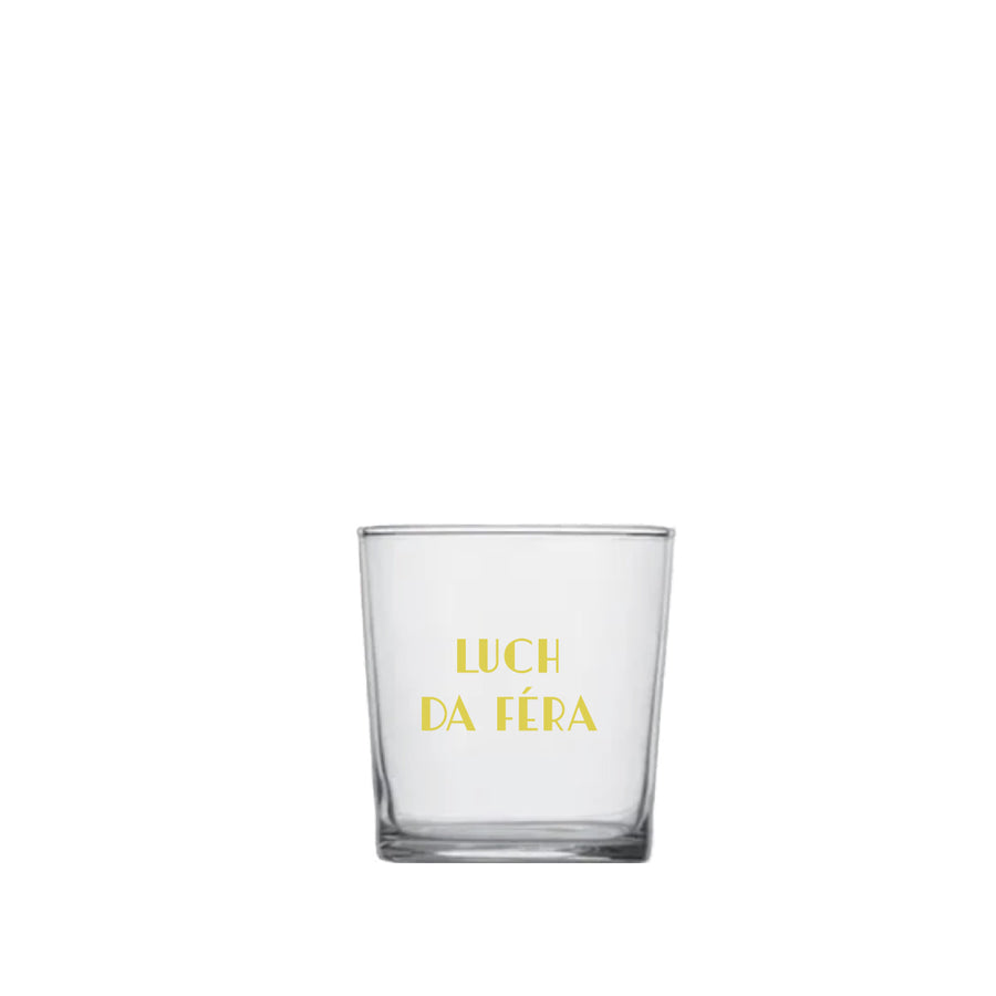 Tumbler con scritta Luch Da Féra